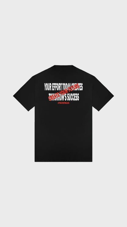 The Effort Tee - Attractedtoblack