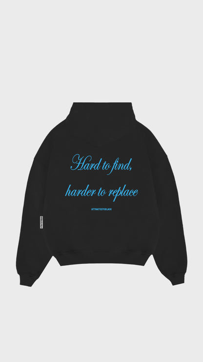 The Hard To Find Hoodie