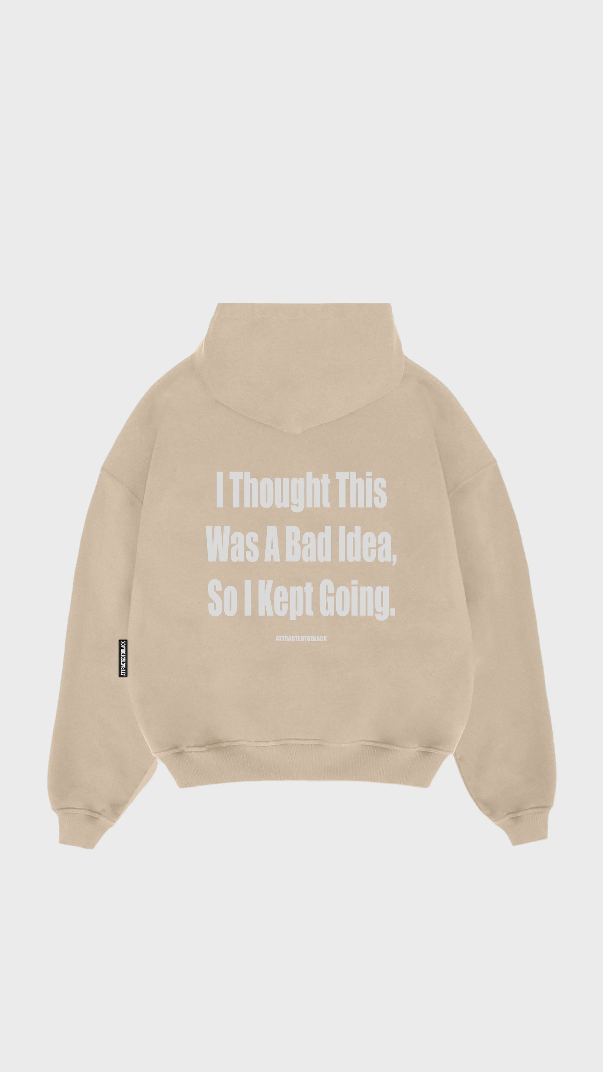 The Bad Idea Hoodie - Attractedtoblack